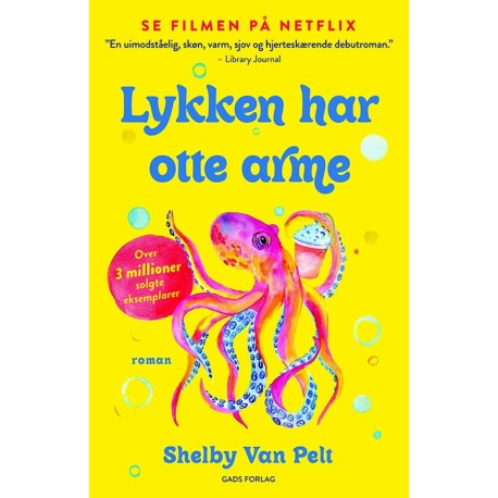 Lykken har otte arme, pb