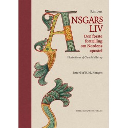 Ansgars liv: Den første fortælling om Nordens apostel