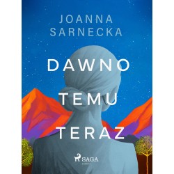 Dawno temu teraz