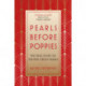 Pearls Before Poppies: The True Story of the Red Cross Pearls