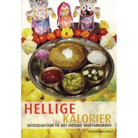 Hellige Kalorier: Introduktion til det indiske vegetarkøkken