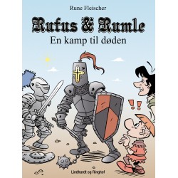 Rufus og Rumle – En kamp til døden