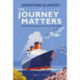 The Journey Matters: Twentieth-Century Travel in True Style