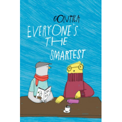 Everyone's the Smartest