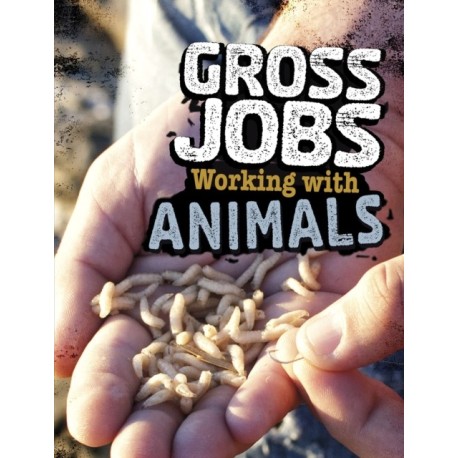 Gross Jobs Working with Animals