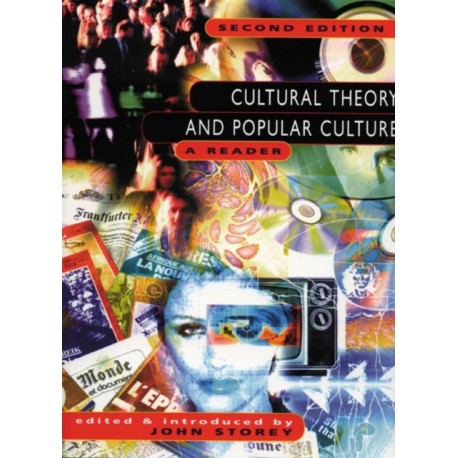 Cultural Theory Popular Culture Reader