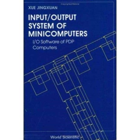 Input/output System Of Minicomputers: I/o Software Of Pdp Computers