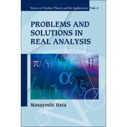 Problems And Solutions In Real Analysis