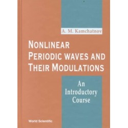 Nonlinear Periodic Waves And Their Modulations: An Introductory Course