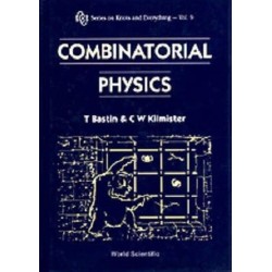 Combinatorial Physics