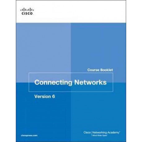 Connecting Networks v6 Course Booklet
