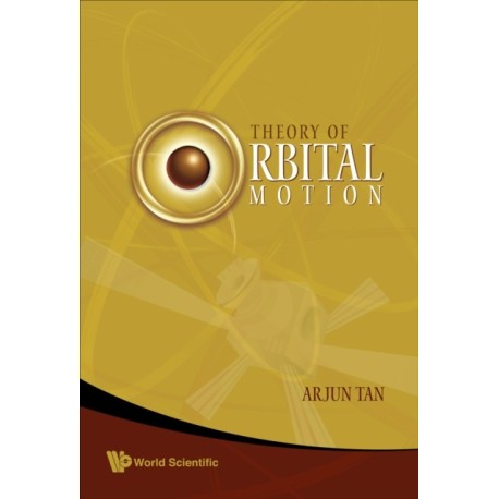 Theory Of Orbital Motion