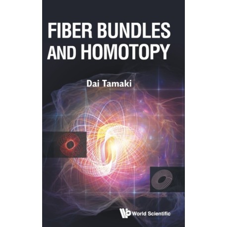 Fiber Bundles and Homotopy