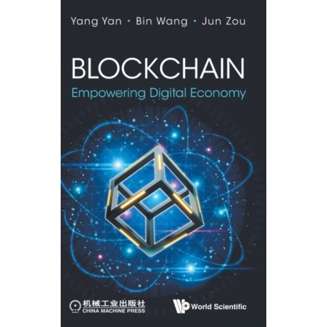 Blockchain: Empowering Digital Economy