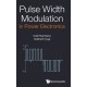 Pulse Width Modulation In Power Electronics