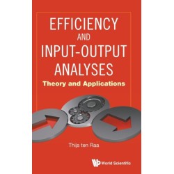 Efficiency And Input-output Analyses: Theory And Applications