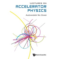Lectures On Accelerator Physics
