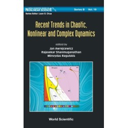 Recent Trends In Chaotic, Nonlinear And Complex Dynamics
