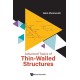 Advanced Topics Of Thin-walled Structures