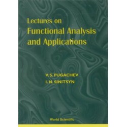 Lectures On Functional Analysis And Applications