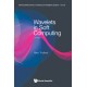 Wavelets In Soft Computing
