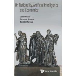 On Rationality, Artificial Intelligence And Economics