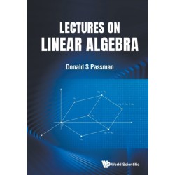 Lectures On Linear Algebra