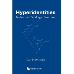 Hyperidentities: Boolean And De Morgan Structures