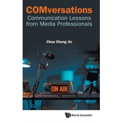 Comversations: Communication Lessons From Media Professionals