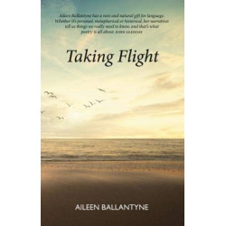 Taking Flight: A Collection