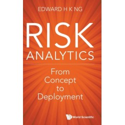 Risk Analytics: From Concept To Deployment