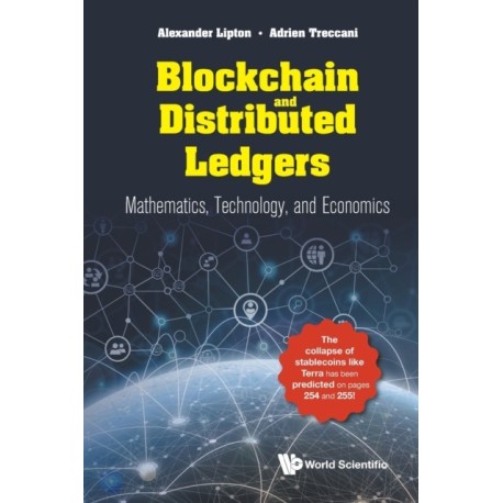 Blockchain And Distributed Ledgers: Mathematics, Technology, And Economics