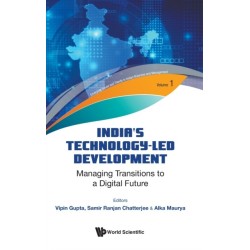 India's Technology-led Development: Managing Transitions To A Digital Future