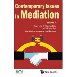 Contemporary Issues In Mediation - Volume 7