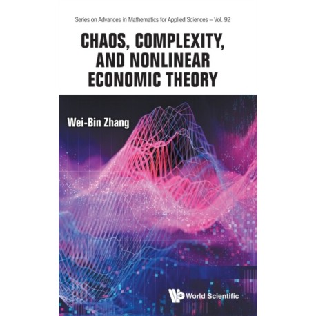 Chaos, Complexity, And Nonlinear Economic Theory