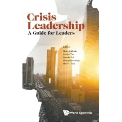 Crisis Leadership: A Guide For Leaders