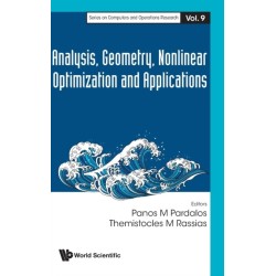 Analysis, Geometry, Nonlinear Optimization And Applications