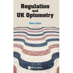 Regulation And Uk Optometry