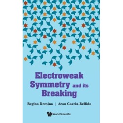 Electroweak Symmetry And Its Breaking