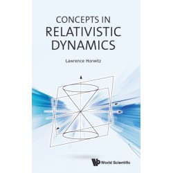 Concepts In Relativistic Dynamics