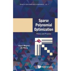 Sparse Polynomial Optimization: Theory And Practice