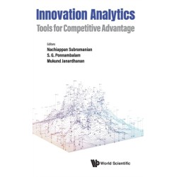 Innovation Analytics: Tools For Competitive Advantage