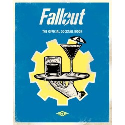 Fallout: The Official Drinks Book: Post-Apocalyptic Potations for Every Wastelander