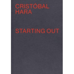 Cristobal Hara: Starting Out