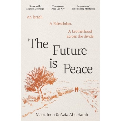 The Future Is Peace