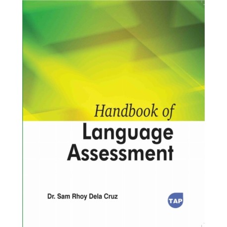 Handbook of Language Assessment