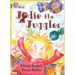 Jodie the Juggler: Band 05/Green