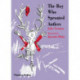 The Boy Who Sprouted Antlers