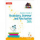 Vocabulary, Grammar and Punctuation Skills Teacher’s Guide 3