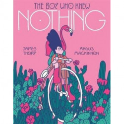 The Boy who Knew Nothing